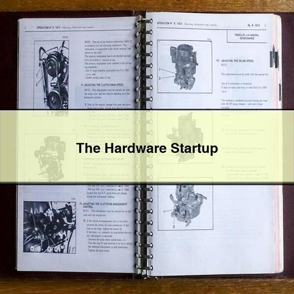 The Hardware Startup