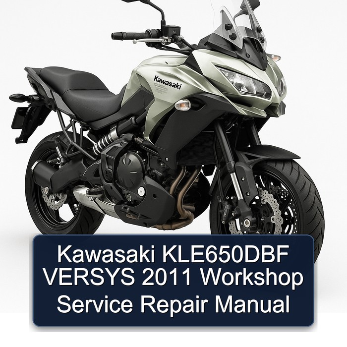 Kawasaki KLE650DBF VERSYS 2011 Workshop Service Repair Manual