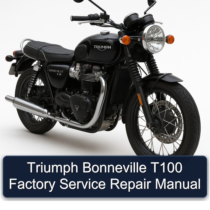 Triumph Bonneville T100 Factory Service Repair Manual