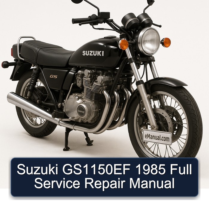Suzuki GS1150EF 1985 Full Service Repair Manual